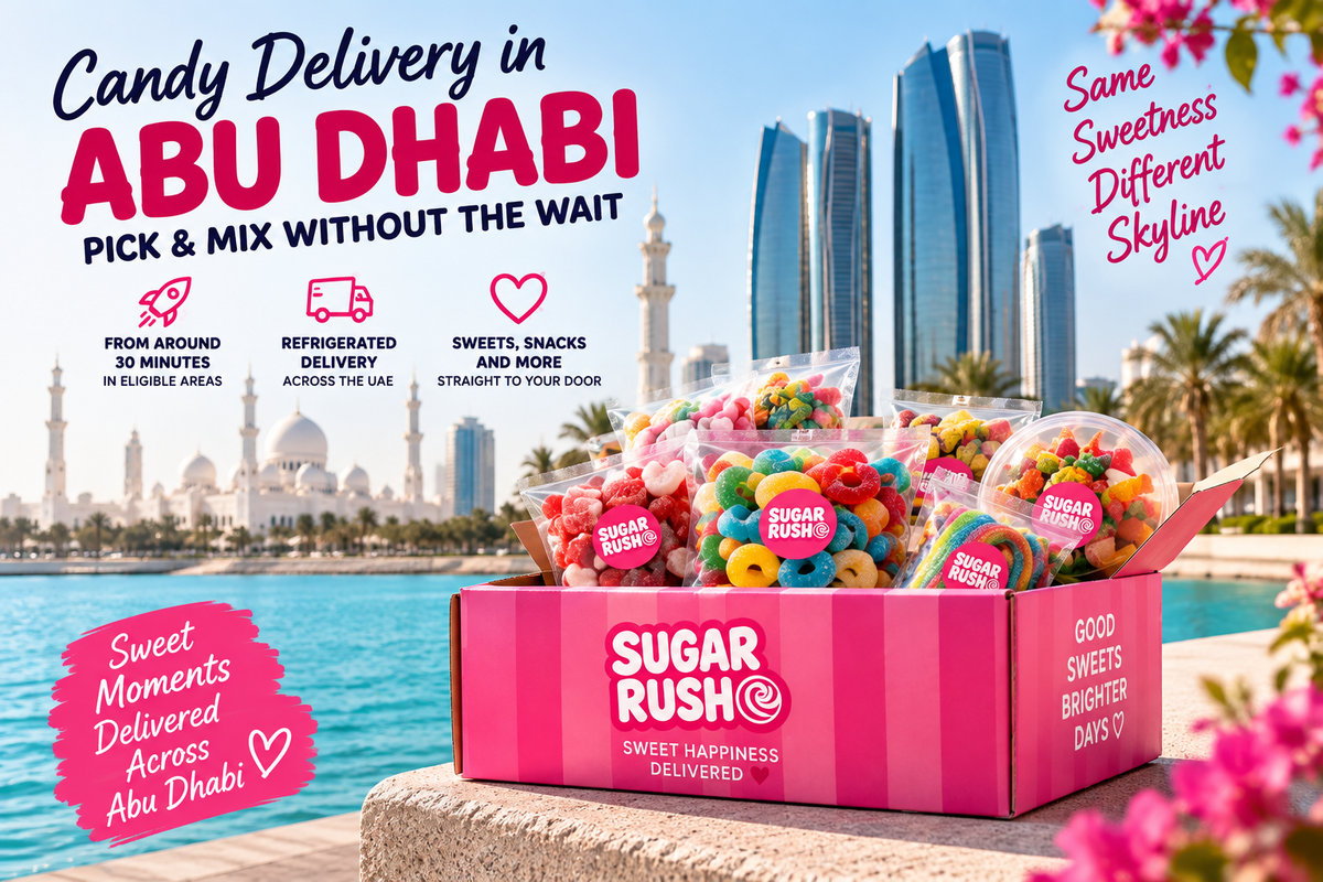 Candy Delivery in Abu Dhabi: Pick & Mix Without the Wait
